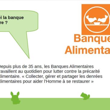 Je suis bénévole à la Banque alimentaire